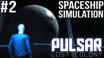 Pulsar Lost Colony - Part #2