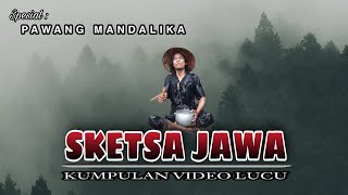 KUMPULAN VIDEO LUCU || SKETSA JAWA #3