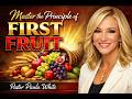 Master the Principle of First Fruit