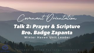 TALK 2: PRAYER & SCRIPTURE by Bro. Badge Zapanta
