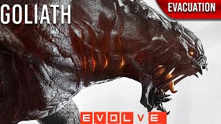 Evolve: Evacuation Campaign (Goliath)