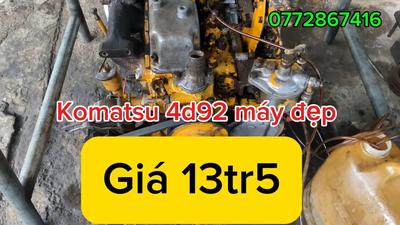 Bán máy Komatsu 4d92 heo ti bét kim giá 13tr5 anh chị có nhu cầu lh 0772867416