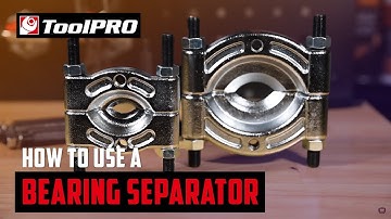 How To Use A Bearing Separator