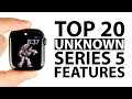 Top 20 Unknown Apple Watch Series 5 Features