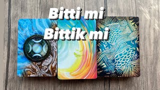 Bitti mi bittik mi 🌀🦋