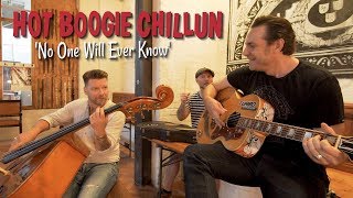 &#39;No One Will Ever Know&#39; HOT BOOGIE CHILLUN (Firebirds Festival) BOPFLIX sessions