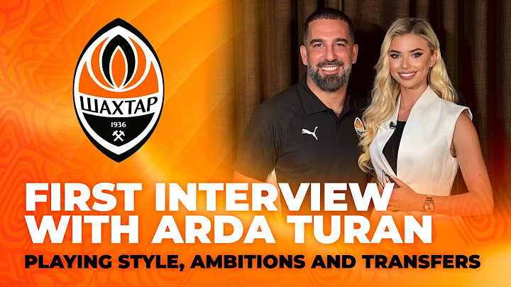 Arda Turan, Shakhtar ailesine katıldı ! Geniş kapsamlı röportaj | Takımın oyun stili, transferler