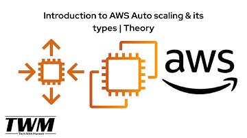 Introduction to AWS Auto Scaling Theory