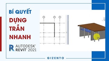 Bí Quyết Dựng Trần Nhanh Trong Phần Mềm Revit