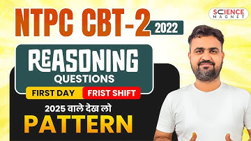 NTPC CBT-2 2022 | Reasoning Questions | First Day Frist Shift |2025 वाले देख लो Pattern by Vikas Sir