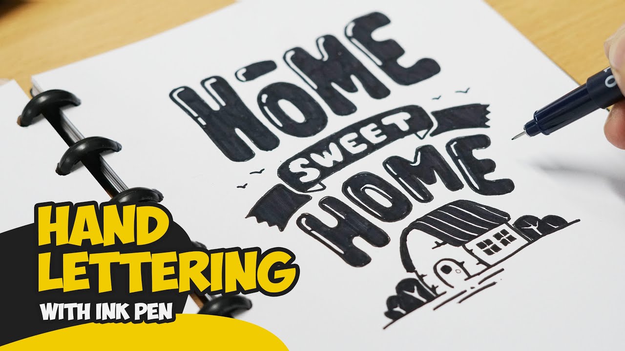 #5 Hand Lettering - Home Sweet Home