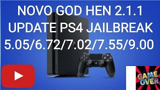 NOVO GOLD HEN 2.1.1 - UPDATE  PARA PS4 JAILBREAK  5.05/6.62/7.02/755/9.00