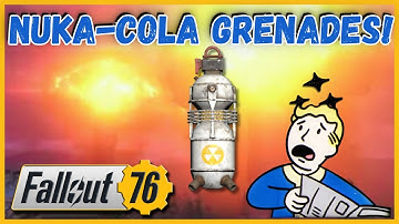 Awesome Nuka Cola Grenades! | Fallout 76