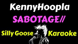 Download lagu KennyHoopla - SABOTAGE// (Karaoke) Lyrics Instrumental