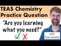 TEAS 7 Chemistry Practice Question: State Changes