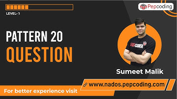 Pattern-20 | Question | Java Foundation Course
