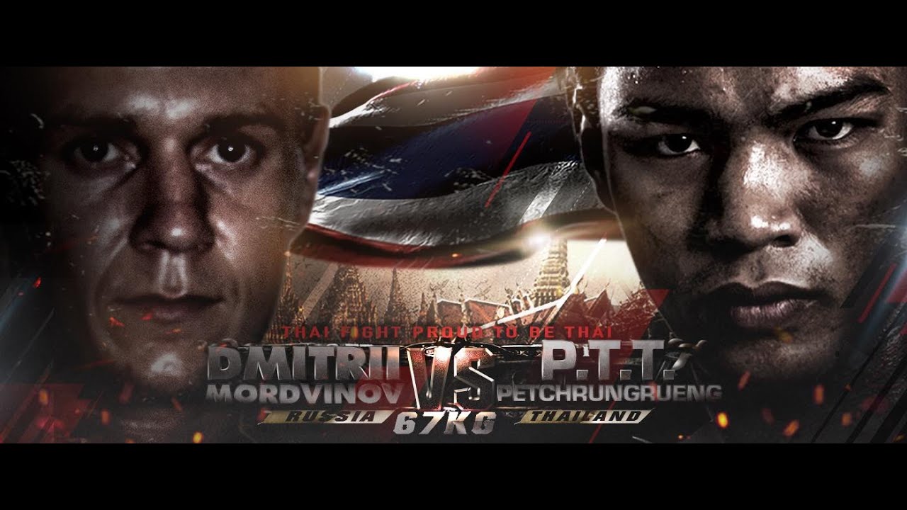 PTT PETCHRUNGRUENG - THAILAND VS DMITRII MORDVINOV - RUSSIA - THAI FIGHT PROUD TO BE THAI 2016 muay thai middle kick