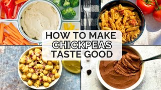 How To Make Chickpeas Taste Good