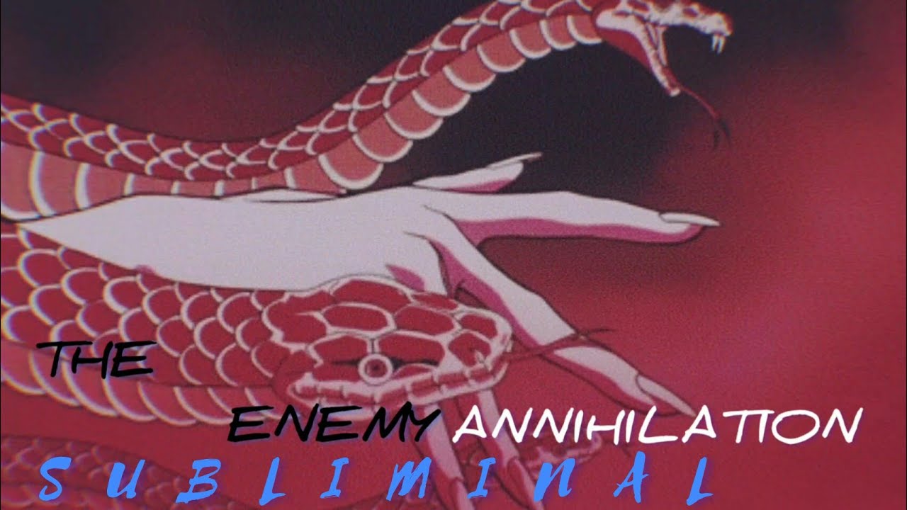 Watch THE ENEMY ANNIHILATION SUBLIMINAL (obliterate enemies, rude people, bullies etc) on YouTube Watch THE ENEMY ANNIHILATION SUBLIMINAL (obliterate enemies, rude people, bullies etc) on YouTube