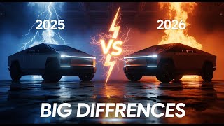 2025 vs 2026 Tesla Cybertruck — Should You Buy Now or Wait?