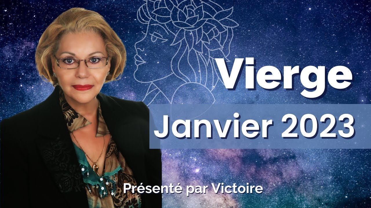 Horoscope Vierge Janvier 2023
