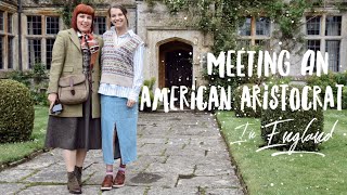 MEETING AN AMERICAN ARISTOCRAT IN ENGLAND: Find out where the sandwich was invented (Part 1)