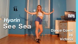 Hyorin Sea Sea / Dance Cover by Victoria