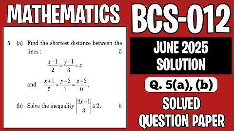 P11- 5(a), (b) | BCS 012 June 25 Solution | BCS012 Solved Question Paper | BCS12 Important Question