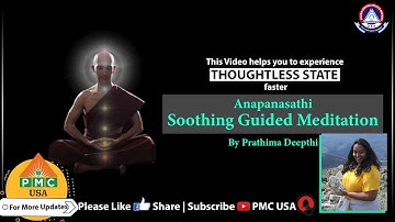 Anapanasati soothing guided meditation by prathima deepthi #pmcusa #jttp-2 #pssmusa #meditation
