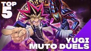 Top 5 | Yugi Muto Duels (Yu-Gi-Oh!)