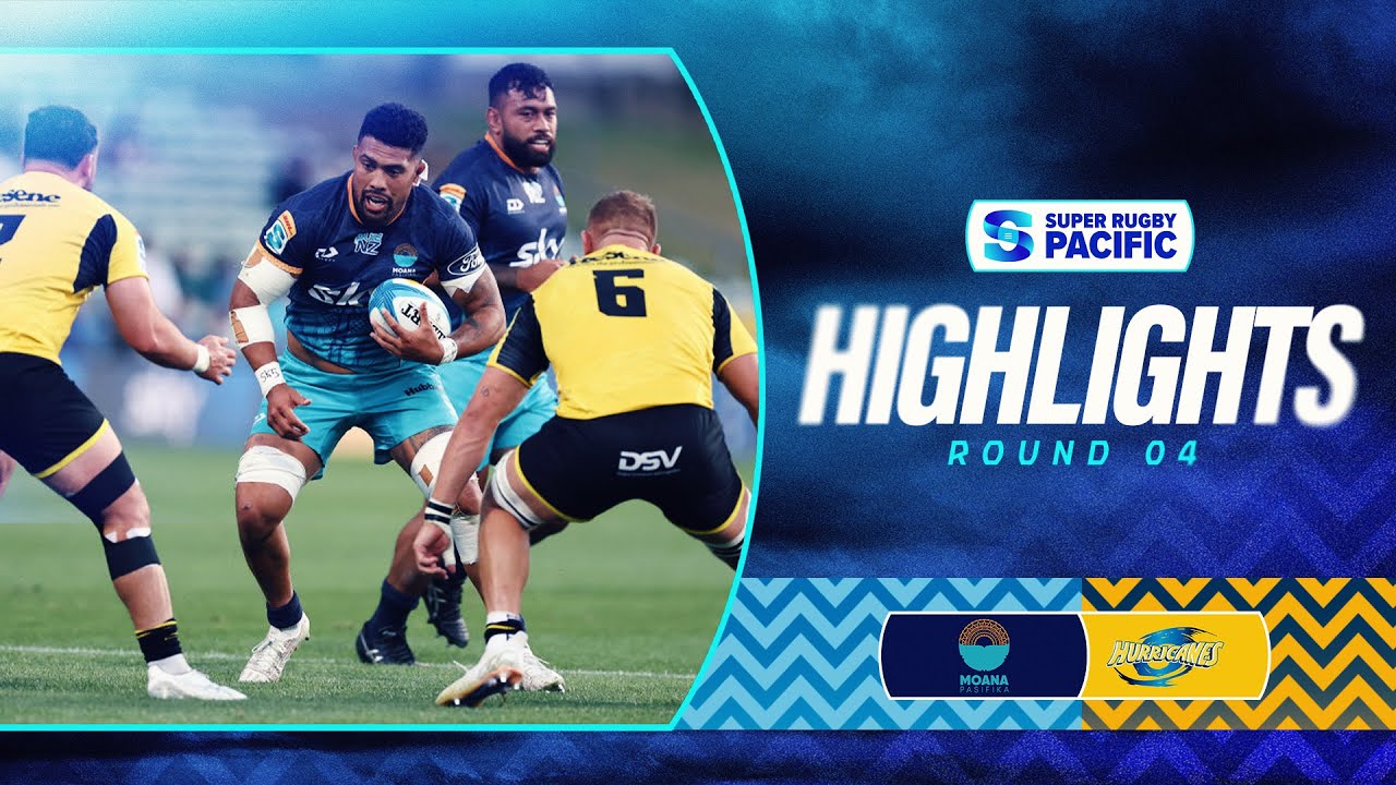 HIGHLIGHTS | MOANA PASIFIKA v HURRICANES | Super Rugby Pacific 2025 | Round 4