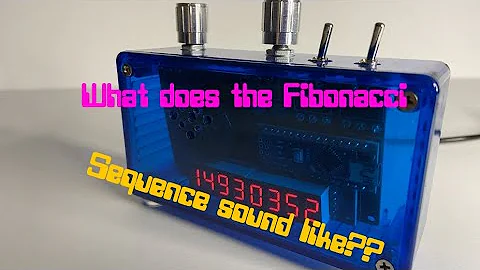 The Fibonacci Machine - What does the Fibonacci Sequence sound like?