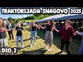TRAKTORIJADA SNAGOVO 2025 DIO 2