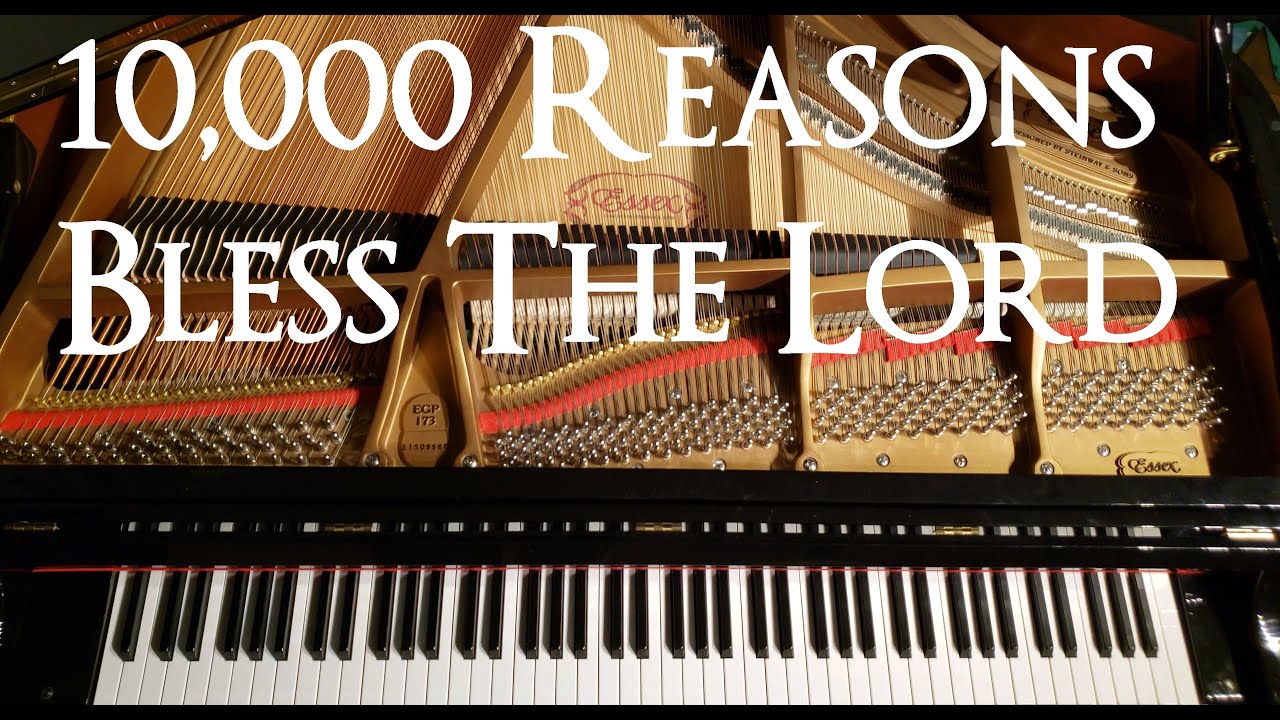 10,000 Reasons (Bless the Lord) -  Matt Redman - Piano Cover