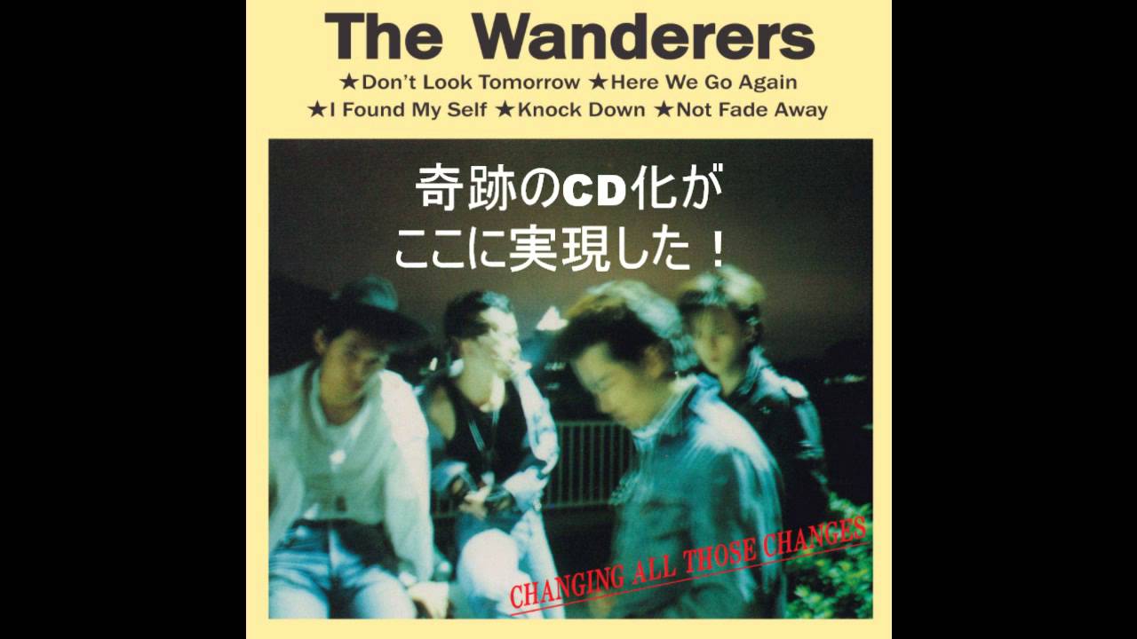 邦楽 THE WANDERERS / WANDERERS YouTube