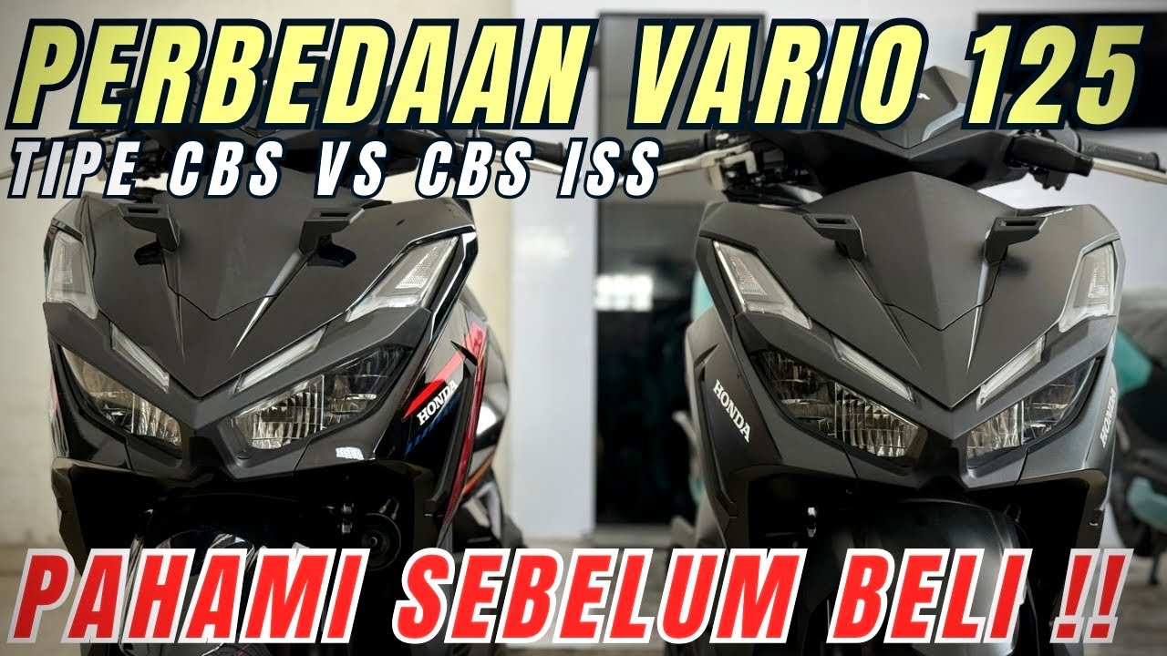 VARIO 125 2026 TERBARU ‼️ TIPE CBS VS CBS ISS APA BEDANYA ⁉️