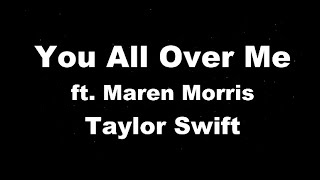 Karaoke♬ You All Over Me (From The Vault) - Taylor Swift ft. Maren Morris -   【No Guide Melody】 Resimi