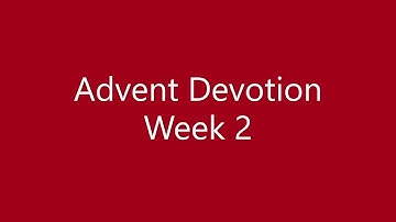 Advent Devotion Week 2 2020