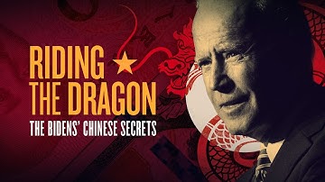 Thumbnail of RIDING THE DRAGON: The Bidens' Chinese Secrets (Full Documentary)
