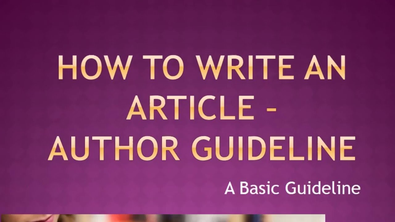Author Instruction to write Article