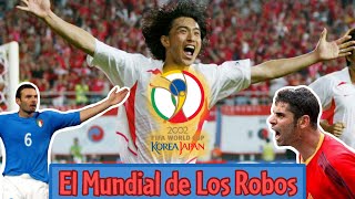 Los ESCÁNDALOS de Corea Japón 2002 | El Mundial de los ROBOS