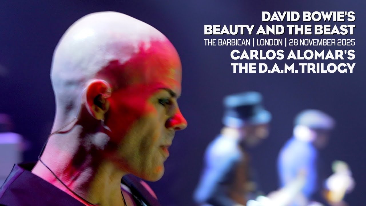 David Bowie’s Beauty and the Beast | The D.A.M Trilogy | The Barbican | London | 28 November 2025