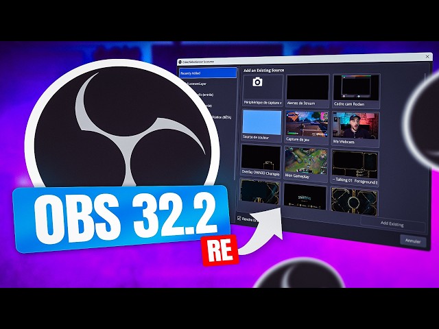 Le Retour de la Feature Folle (Mise à Jour OBS 32.2)