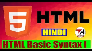 HTML Basic Syntax part I || Yash Patel || HTML Tutorials