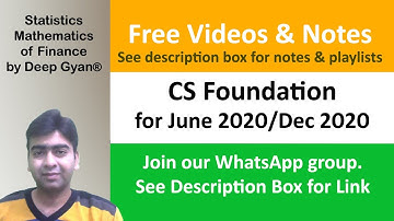 CS Foundation Statistics Lectures - Mathematics of Finance for June 2020/Dec 2020