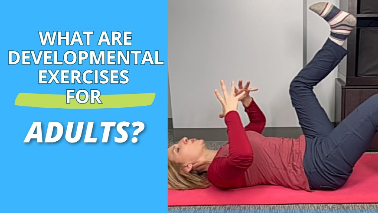 What Are Developmental Exercises for Adults? #DNS #FunctionalMovement # ...