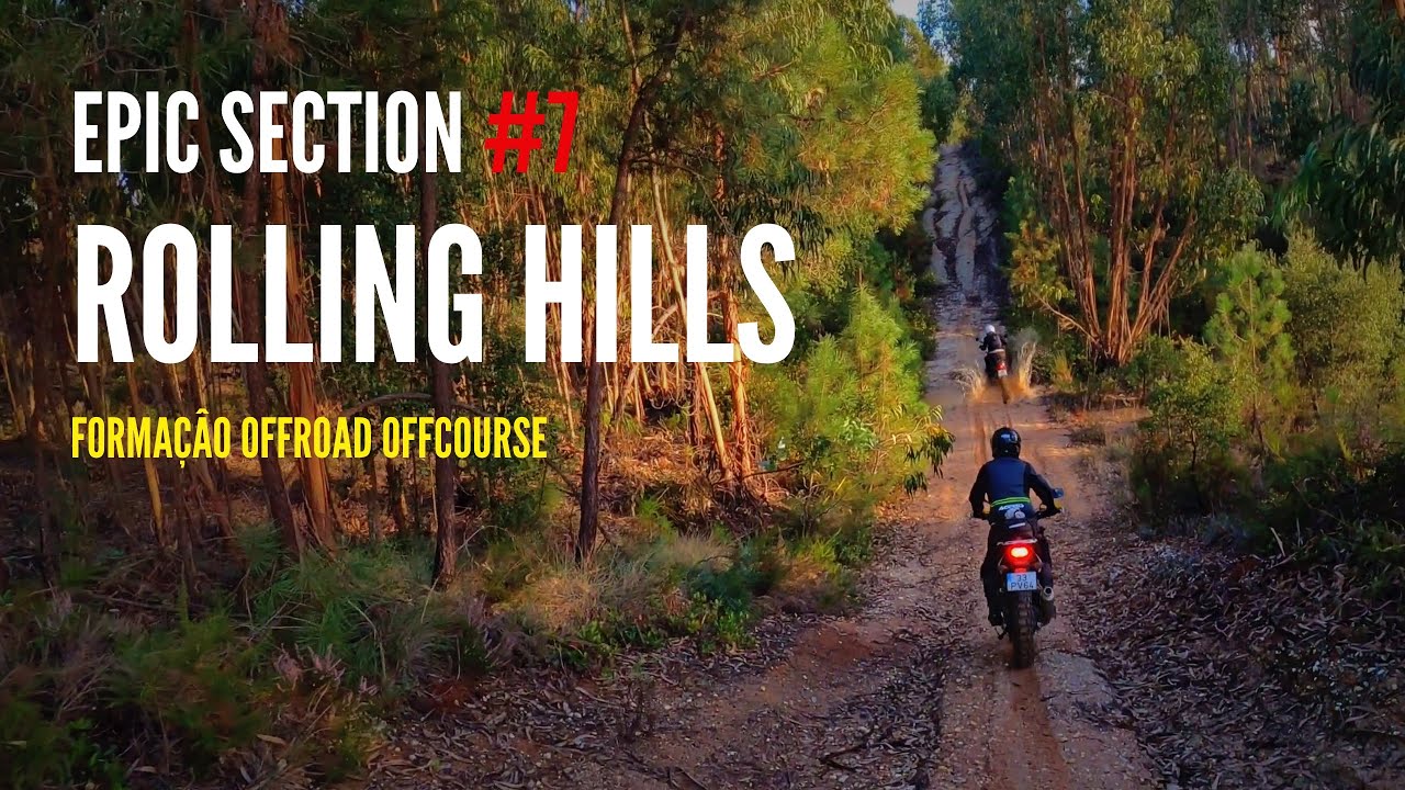 Epic Section #7 - Rolling Hills, Formação Off Road. Bullit Bluroc 125, Honda CB500X, Suzuki DR350SE - YouTube