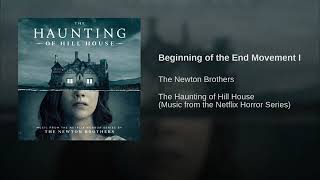 Video thumbnail of "The Newton Brothers - Beginning of the End Movement I (The Haunting of Hill House)"