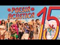 Poesia Acústica #15 - Mc Poze, Luiz Lins, MC Hariel, Azzy, JayA, Oruam,Slipmami, MC Cabelinho,Chefin image