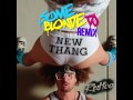 Redfoo - New Thang (Some Blonde DJ Remix)